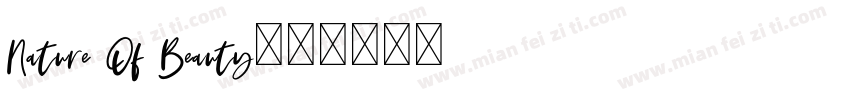 Nature Of Beauty字体转换